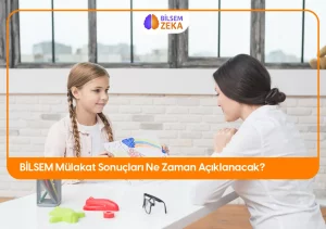 Bilsem mülakat sonuçları ne zaman açıklanacak